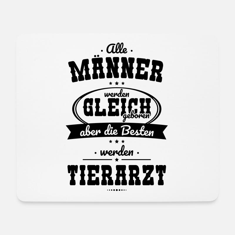 Alle Männer gleich Besten werden Tierarzt - Mousepad (Querformat) - Weiß