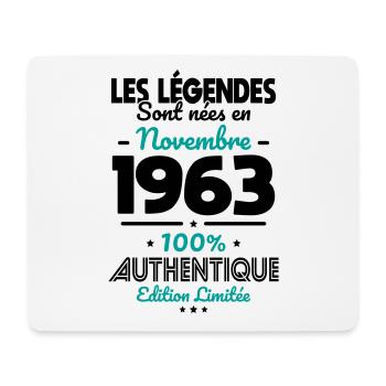 Anniversaire 60 ans - Légendes nées Novembre 1963 - Tapis de souris (format paysage) - blanc - Devant