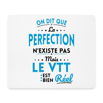 La Perfection n'existe pas le VTT est bien Réel - Tapis de souris (format paysage) - blanc - Devant