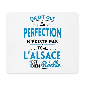 Perfection n'existe pas l'Alsace est bien Réelle - Tapis de souris (format paysage) - blanc - Devant