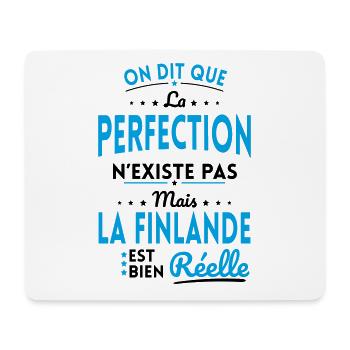 Perfection n'existe pas la Finlande est Réelle - Tapis de souris (format paysage) - blanc - Devant