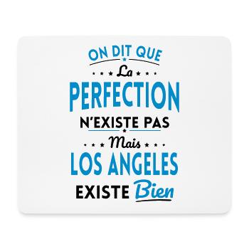 Perfection n'existe pas Los Angeles existe bien - Tapis de souris (format paysage) - blanc - Devant