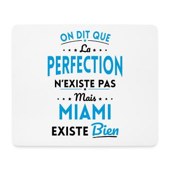 Perfection n'existe pas Miami existe bien - Tapis de souris (format paysage) - blanc - Devant