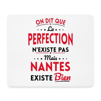 Perfection n'existe pas Nantes existe bien - Tapis de souris (format paysage) - blanc - Devant