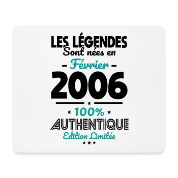 Anniversaire 18 ans - Légendes nées Février 2006 - Tapis de souris (format paysage) - blanc - Devant