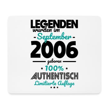18. Geburtstag - Legenden wurden im September 2006 - Mousepad (Querformat) - Weiß - Vorne