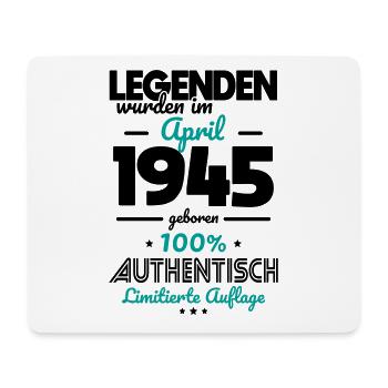 80. Geburtstag - Legenden wurden im April 1945 - Mousepad (Querformat) - Weiß - Vorne