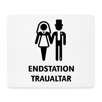 Endstation Traualtar (Bräutigam / Braut / JGA / B) - Mousepad (Querformat) - Weiß - Vorne