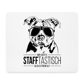 STAFFTASTISCH American Staffordshire Hundespruch - Mousepad (Querformat) - Weiß - Vorne
