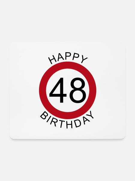 Happy Birthday 48 Verkehrsschild Geburtstag - Mousepad (Querformat) - Weiß