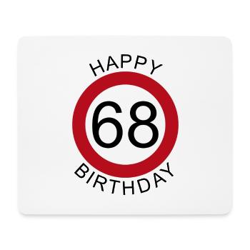 Joyeux anniversaire 68 signe de route anniversaire - Tapis de souris (format paysage) - blanc - Devant