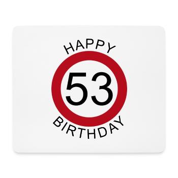 Joyeux anniversaire 53 panneau de signalisation - Tapis de souris (format paysage) - blanc - Devant