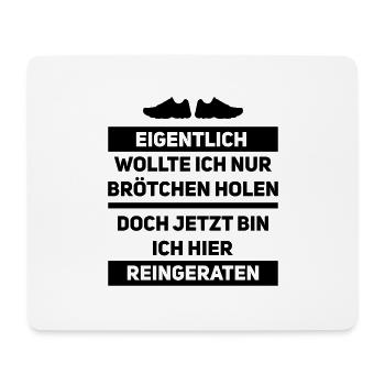 nur Brötchen holen laufen joggen Läufer Marathon - Mousepad (Querformat) - Weiß - Vorne