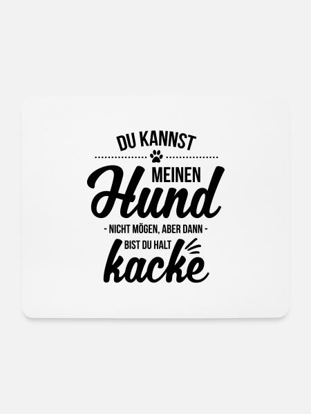 Hund nicht mögen = kacke - Mousepad (Querformat) - Weiß