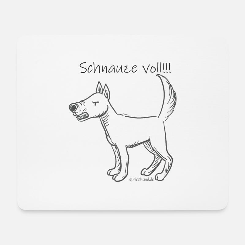 Schnauze voll!!! - Mousepad (Querformat) - Weiß