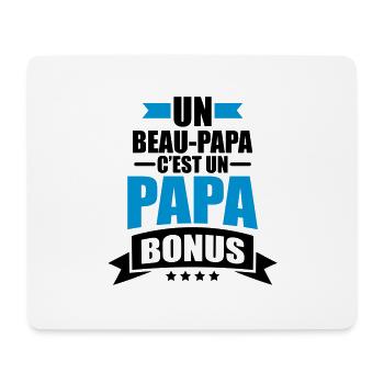 un beau papa c'est un papa bonus - Tapis de souris (format paysage) - blanc - Devant