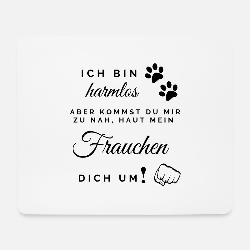 Harmlos Frauchen haut dich um - Mousepad (Querformat) - Weiß