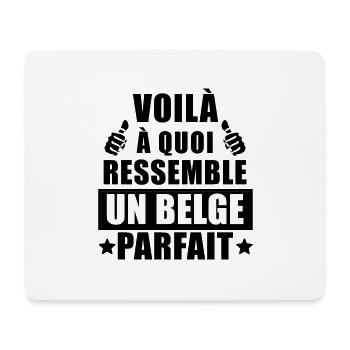 voilà à quoi ressemble un Belge parfait - Tapis de souris (format paysage) - blanc - Devant