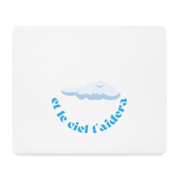 Aide toi et le ciel t aidera - Tapis de souris (format paysage) - blanc - Devant