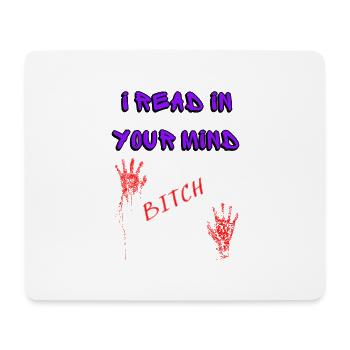 , I read your mind - Mouse Pad (horizontal) - white - Front