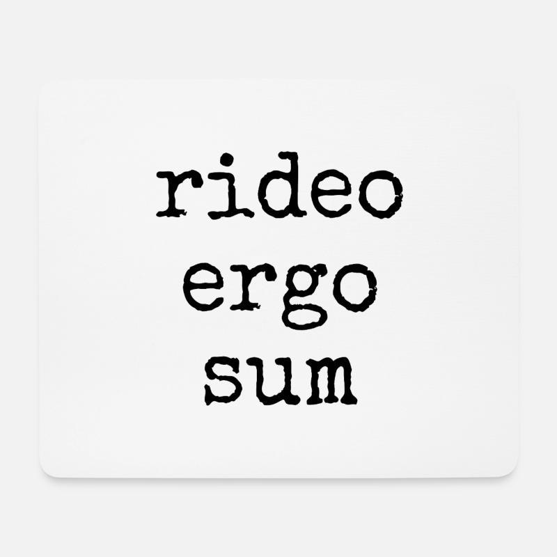 rideo ergo sum - ich lache also bin ich - Spruch - Mousepad (Querformat) - Weiß