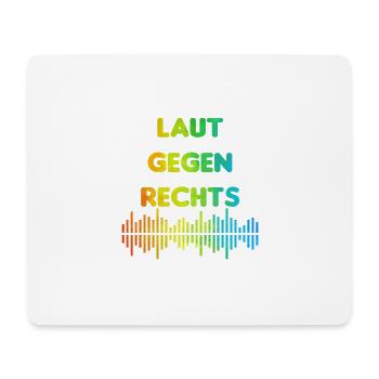 Laut gegen rechts Nr 05 - Mousepad (Querformat) - Weiß - Vorne