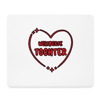 Weltbeste Tochter Bestes Kind der Welt Mädchen - Mousepad (Querformat) - Weiß - Vorne