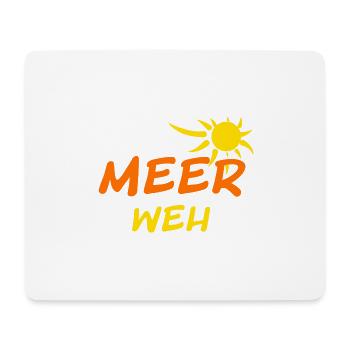 Meerweh - Mousepad (Querformat) - Weiß - Vorne