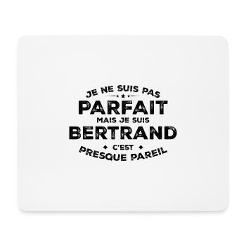 Bertrand Un Prénom, Une Attitude L’Humour Bertrand - Tapis de souris (format paysage) - blanc - Devant