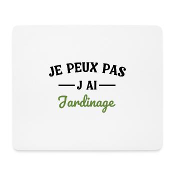 J peux pas j ai Jardinage - Tapis de souris (format paysage) - blanc - Devant