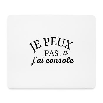 je peux pas j'ai console - Tapis de souris (format paysage) - blanc - Devant