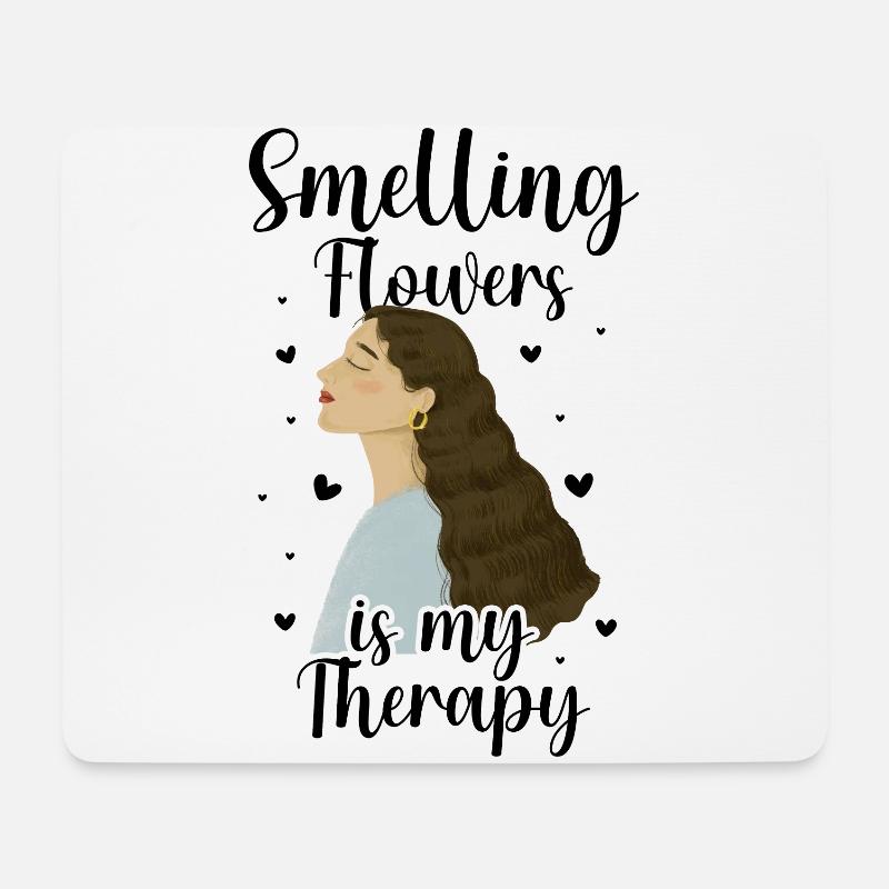 Smelling Flowers Is My Therapy Botanical Florist P - Mousepad (Querformat) - Weiß