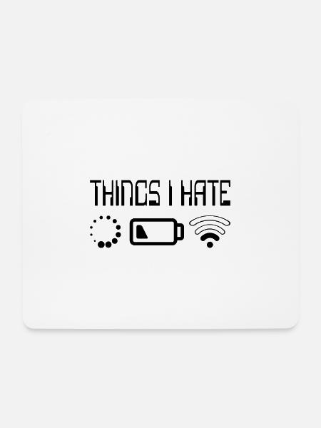 Things I Hate Programmer Outfit Gamer Fun Gift - Mousepad (Querformat) - Weiß