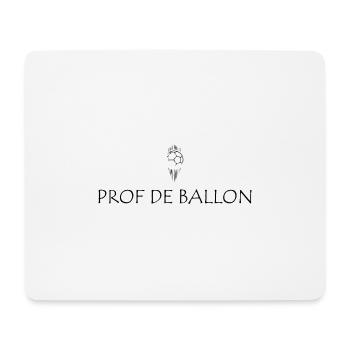 Prof de ballons - Tapis de souris (format paysage) - blanc - Devant