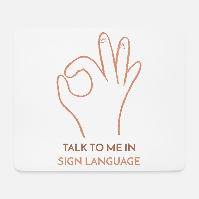 Sprechen Sie mit mir in Gebärdensprache - Mousepad (Querformat) - Weiß