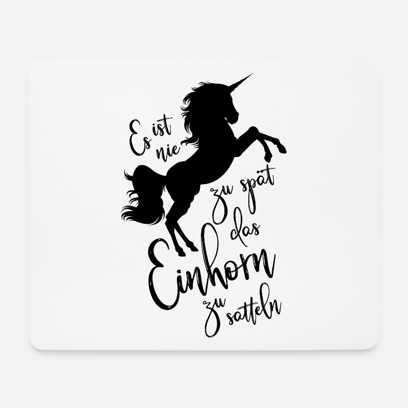 Es ist nie zu spät das Einhorn zu satteln - Mousepad (Querformat) - Weiß