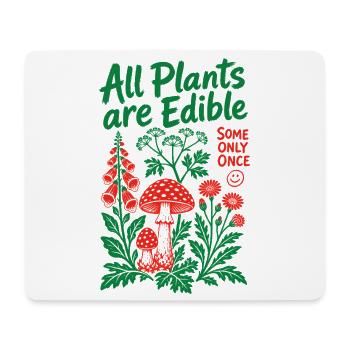 Toutes les plantes sont comestibles pour le jardinage biologique - Tapis de souris (format paysage) - blanc - Devant