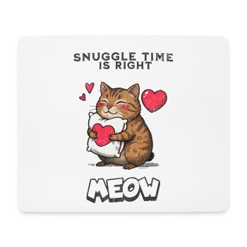 Snuggle Time Is Right Meow Katze Kuscheln Geschenk - Mousepad (Querformat) - Weiß - Vorne