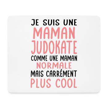 Maman judokate comme maman normale plus cool - Tapis de souris (format paysage) - blanc - Devant