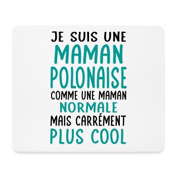 Maman Polonaise comme maman normale plus cool - Tapis de souris (format paysage) - blanc - Devant