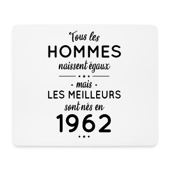 Anniversaire 60 ans - Meilleurs sont nés en 1962 - Tapis de souris (format paysage) - blanc - Devant