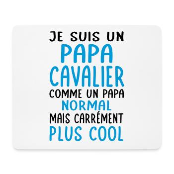Papa cavalier comme papa normal plus cool - Tapis de souris (format paysage) - blanc - Devant