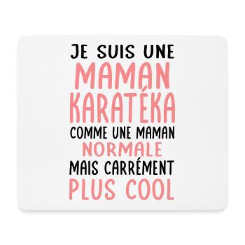 Maman karatéka comme maman normale plus cool - Tapis de souris (format paysage) - blanc - Devant