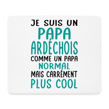 Papa Ardéchois comme un papa normal plus cool - Tapis de souris (format paysage) - blanc - Devant
