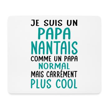 Papa Nantais comme un papa normal plus cool - Tapis de souris (format paysage) - blanc - Devant
