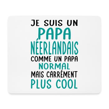 Papa Néerlandais comme un papa normal plus cool - Tapis de souris (format paysage) - blanc - Devant