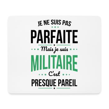 Je ne suis pas parfaite mais je suis militaire - Tapis de souris (format paysage) - blanc - Devant