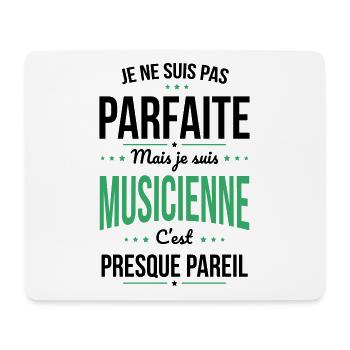 Je ne suis pas parfaite mais je suis musicienne - Tapis de souris (format paysage) - blanc - Devant