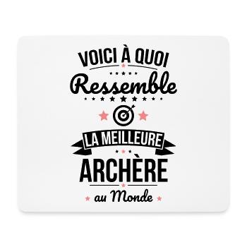 Voici à quoi ressemble meilleure archère au monde - Tapis de souris (format paysage) - blanc - Devant