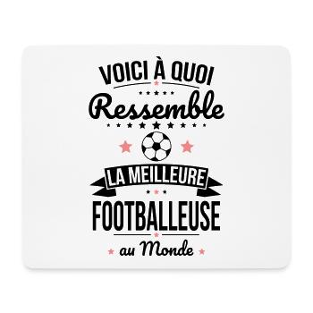 Voici à quoi ressemble la meilleure footballeuse - Tapis de souris (format paysage) - blanc - Devant
